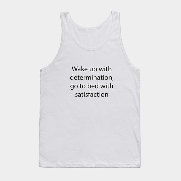 Inspirational Quote 4 Tank Top by Park Windsor